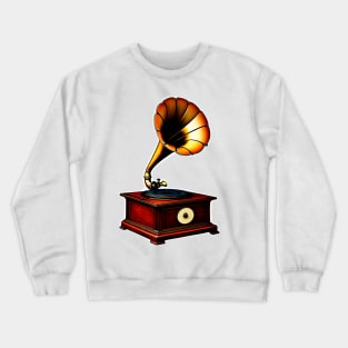Ancient gramophone phenomenal sound Crewneck Sweatshirt